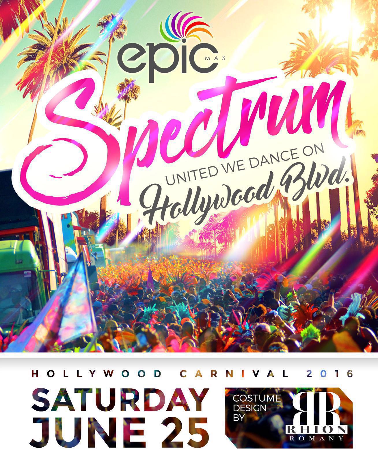 Epic Mas Presents SPECTRUM for 2016 Hollywood Carnival