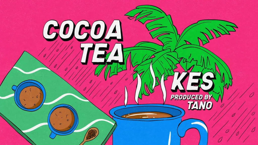 Kes – Cocoa Tea (Official Lyric Video)