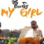 Preedy x AdvoKit – My Girl (Official Audio) | Soca 2026