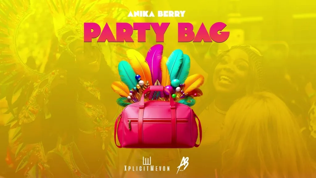Anika Berry – Party Bag (Official Audio) | Soca 2026
