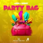 Anika Berry – Party Bag (Official Audio) | Soca 2026