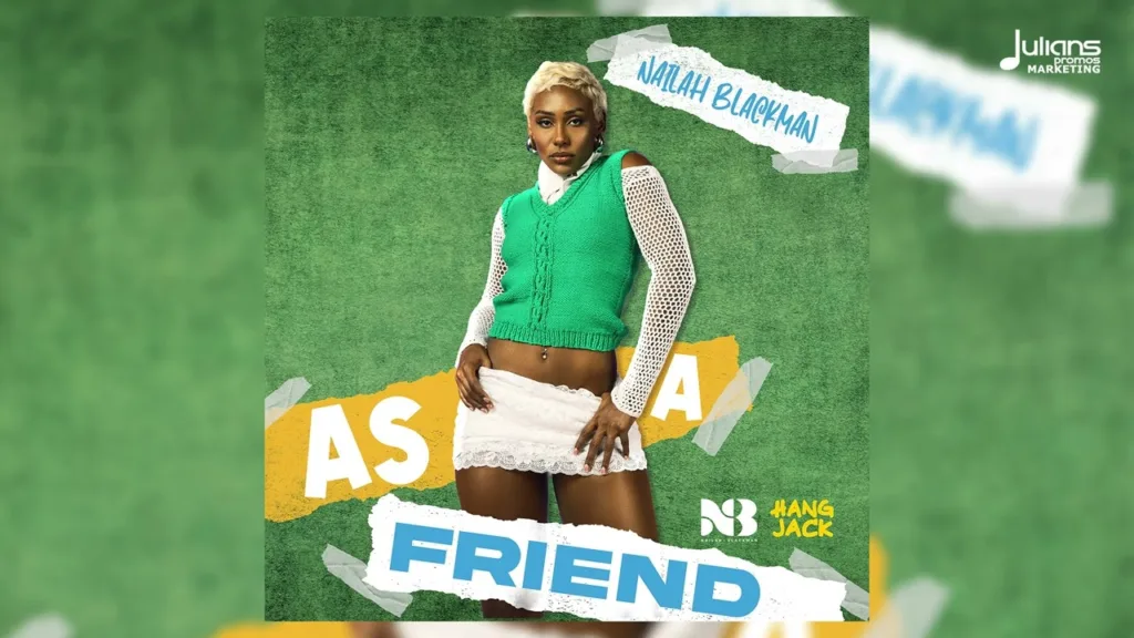 Nailah Blackman – As A Friend (Official Audio)