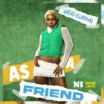 Nailah Blackman – As A Friend (Official Audio)
