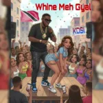 Kosi – Wine Meh Gyal (Official Audio) | Soca 2026