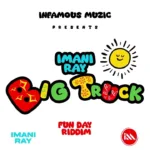 Imani Ray – Big Truck (Funday Riddim) | Soca 2026
