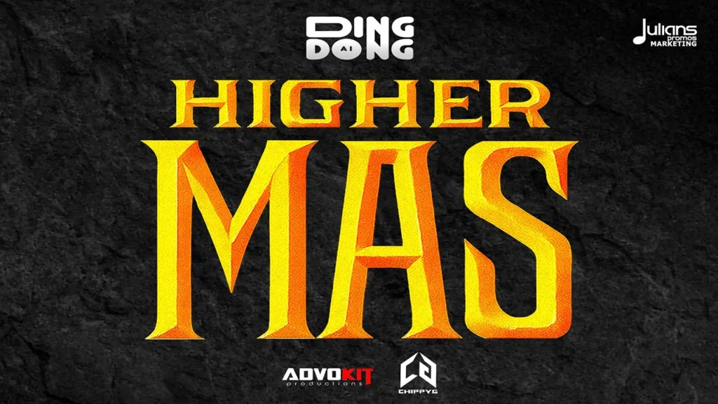 Ding Dong – Higher Mas (Official Audio) | Soca 2026